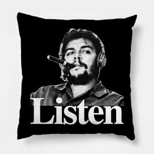 Che Guevara is Listening Pillow