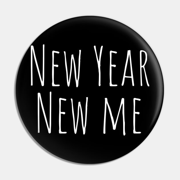 New Year New Me – White Pin by felixbunny