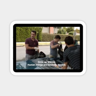 Human beings are basically terrible Phil Dunphy Modern Family quote Magnet