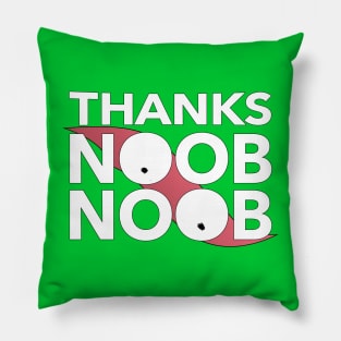 Thanks Noob Noob Pillow