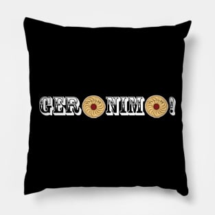 Geronimo! Pillow