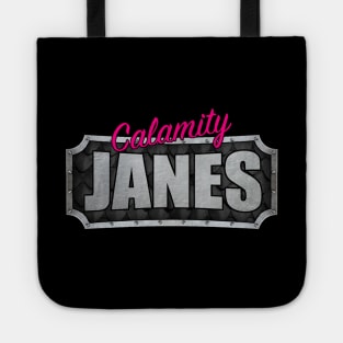 The Calamity Janes logo Tote