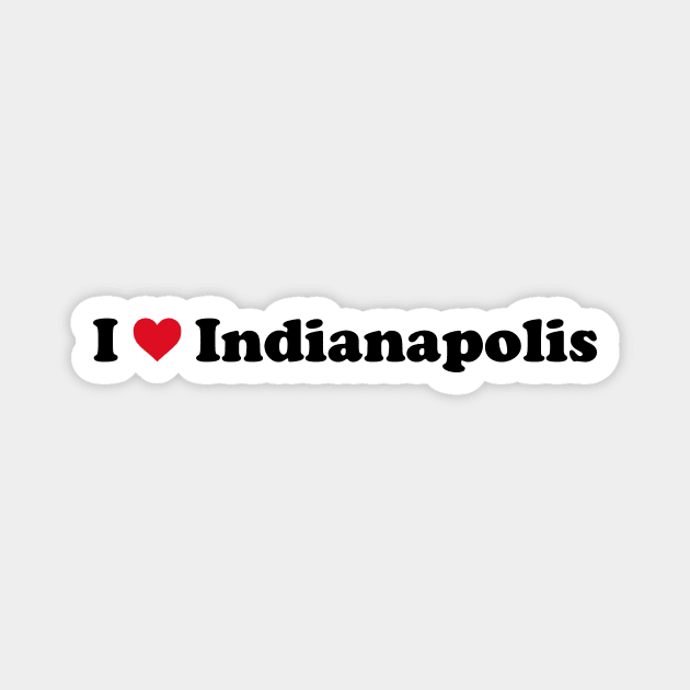 I Love Indianapolis Magnet by Novel_Designs