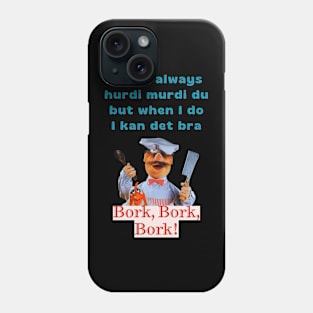 Vert der ferk Phone Case