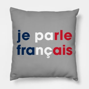 je parle francais Pillow