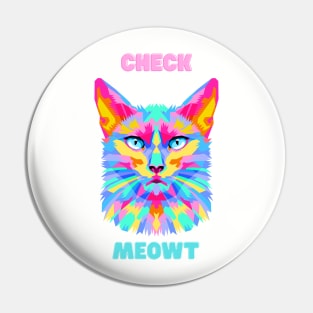 Check me out cat Pin