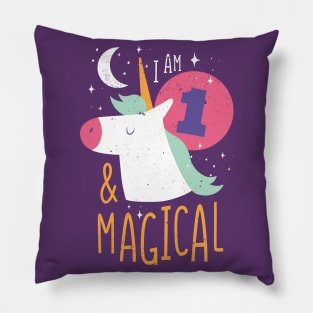 I'm 1 & Magical | Fun Unicorn Birthday Pillow