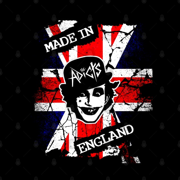 The Adicts - Made In England. by OriginalDarkPoetry