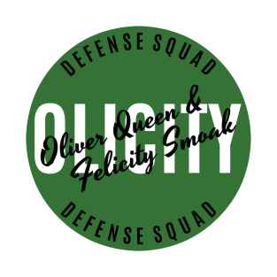 Oliver Queen & Felicity Smoak - Olicity - Defense Squad T-Shirt