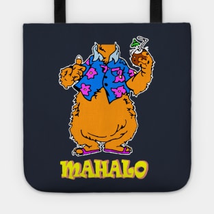 Tammy Mahalo Tote