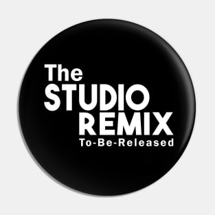 The Studio Remix To Be Released Song Album Genre Matching Family Pin