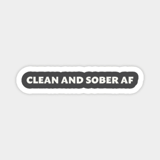 Clean and Sober AF Magnet