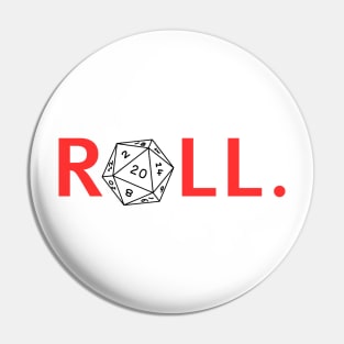 Roll. RPG Shirt red and black Pin