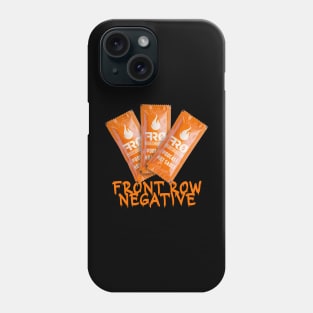 Front Row Hot Sauce Phone Case