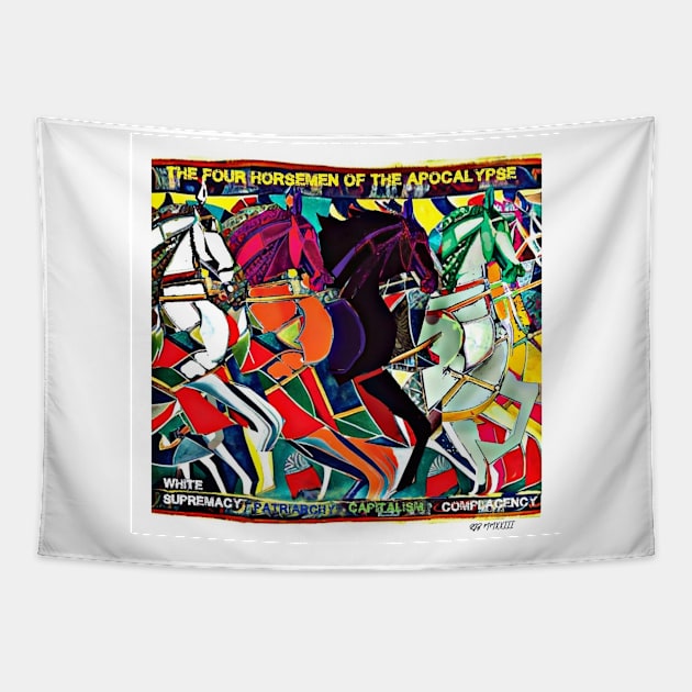 Four Horsemen of the Apocalypse - Front Tapestry by WarriorGoddessForTheResistance