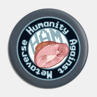 HAM: Humanity Against Metaverse Pin