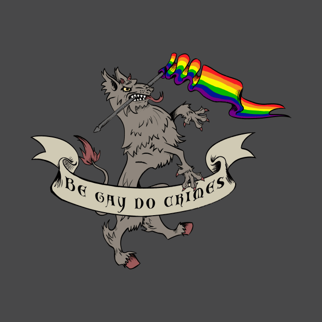 Pride Flag - Do Crimes by Christa Scribbles