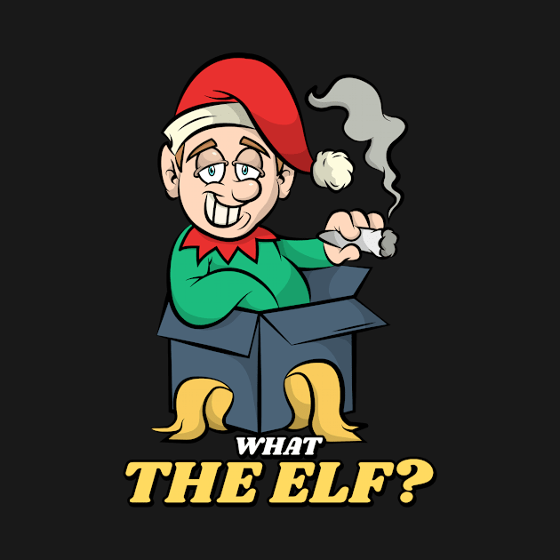 What The Elf? by CANVAZSHOP
