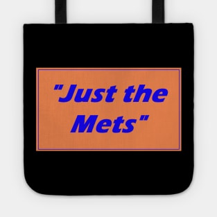 "Just the Mets" Design Tote