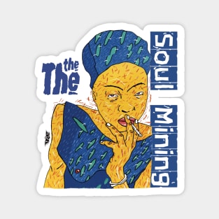 Soul Mining Fanart Magnet