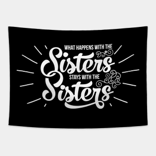 'What Happens With The Sisters' Funny Sister Tapestry