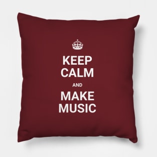 Keep Calm And Make Music - Red Pillow