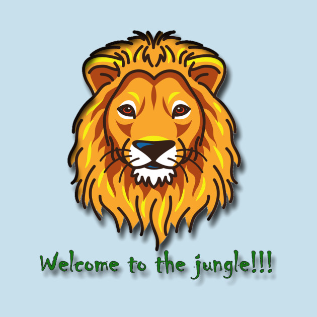 Disover Welcome to the jungle!!! - Lion - T-Shirt