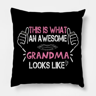 This is what an awesome grandma looks like funny gift idea Pillow