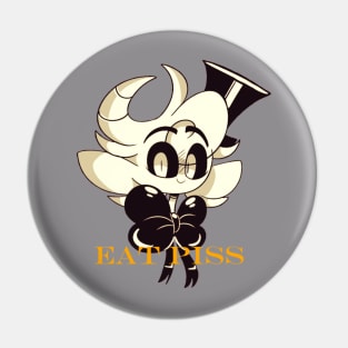 EAT PISS Pin