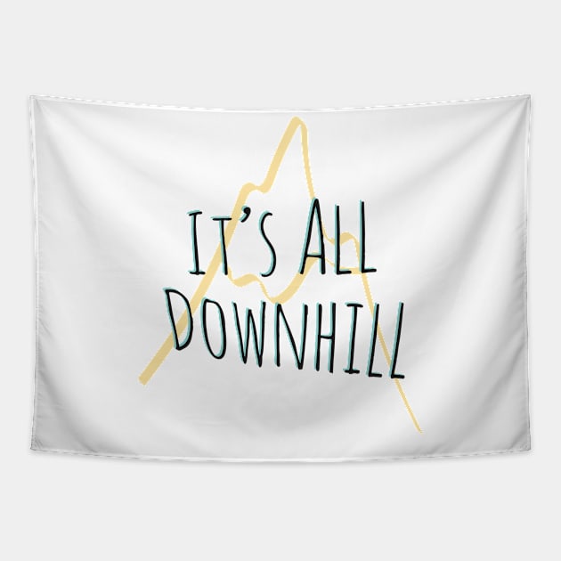 It's All Downhill Tapestry by MostlySour