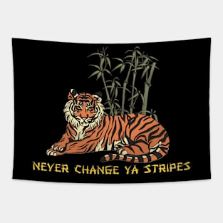 Never Change Ya Stripes Tapestry