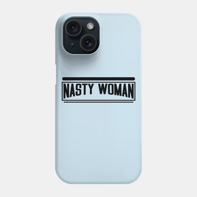 nastywoman text black Phone Case by Dexter