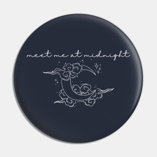 meet me at midnight Pin