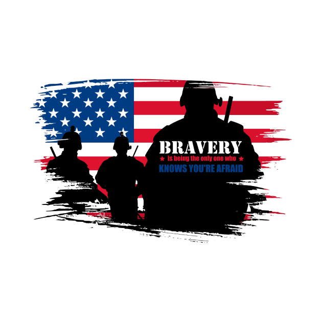 'Bravery Is Being Afraid' Military Public Service Shirt by ourwackyhome