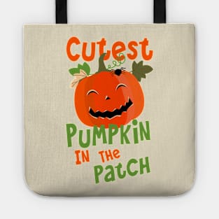 Cutest Pumpkin In The Patch Halloween Tote