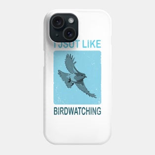 Bird Watching Birds Birding Phone Case