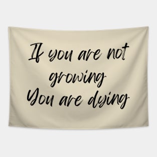 If you are not growing Tapestry