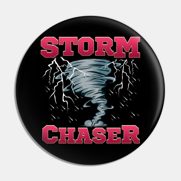 Storm Chaser Severe Weather Tornado Obsessed Pin by theperfectpresents