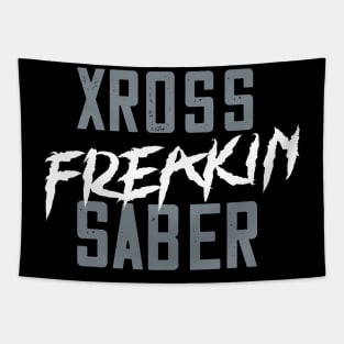 Xross Freakin' Saber Tapestry