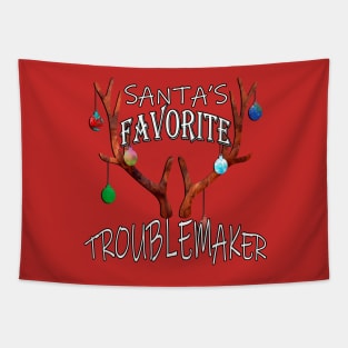 Christmas Santa’s Favorite Troublemaker Reindeer Gift Funny Xmas Graphic Tapestry