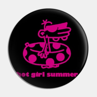 Strawberry Pink Manny says hot girl summer Pin