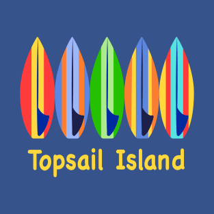 Topsail Island NC Surfboards T-Shirt