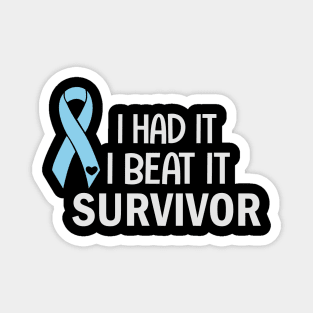 I Had It - I Beat It - Survivor - Celiac Magnet