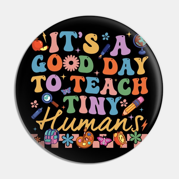 It's A Good Day To Teach Tiny Humans Pin by Fe Din A Di