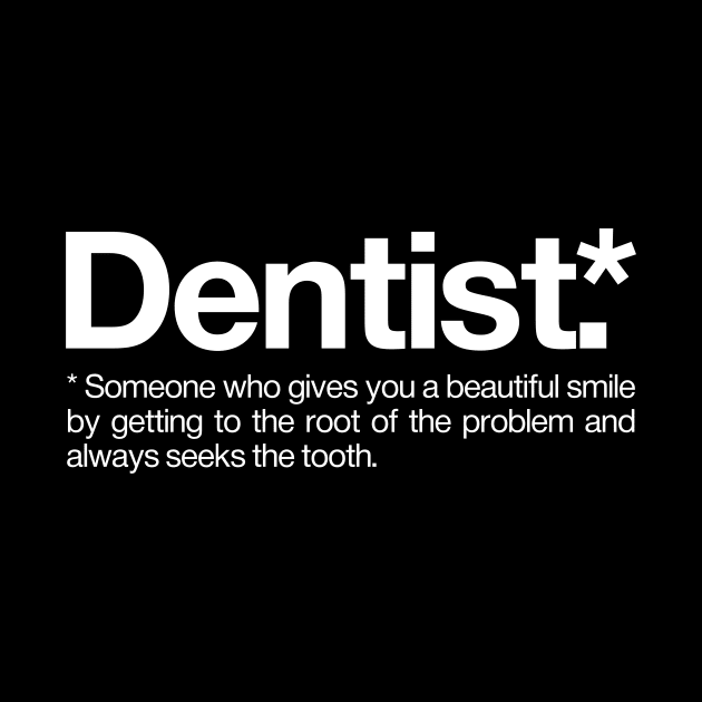 Dentist Definition by Positive Lifestyle Online