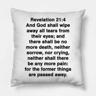 Revelation 21:4 King James Version Bible Verse Typography Pillow