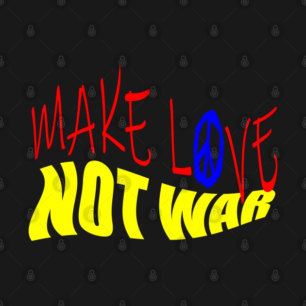 Make Love Not War by YellowSplash