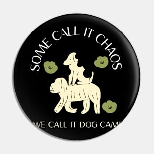 Dog Camp Pin