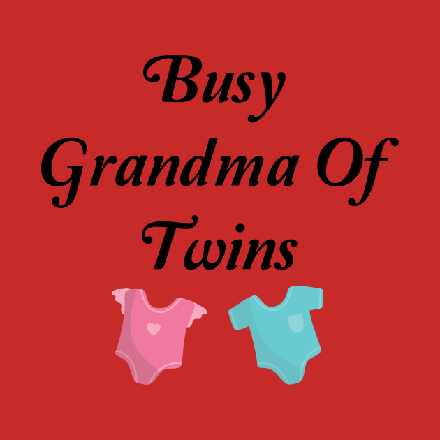 Busy Grandma Of Twins by spantshirt