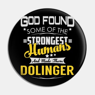 DOLINGER Pin